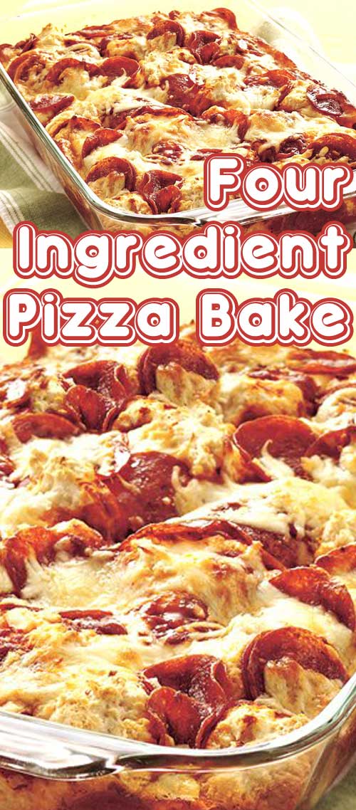 4-Ingredient Pizza Bake