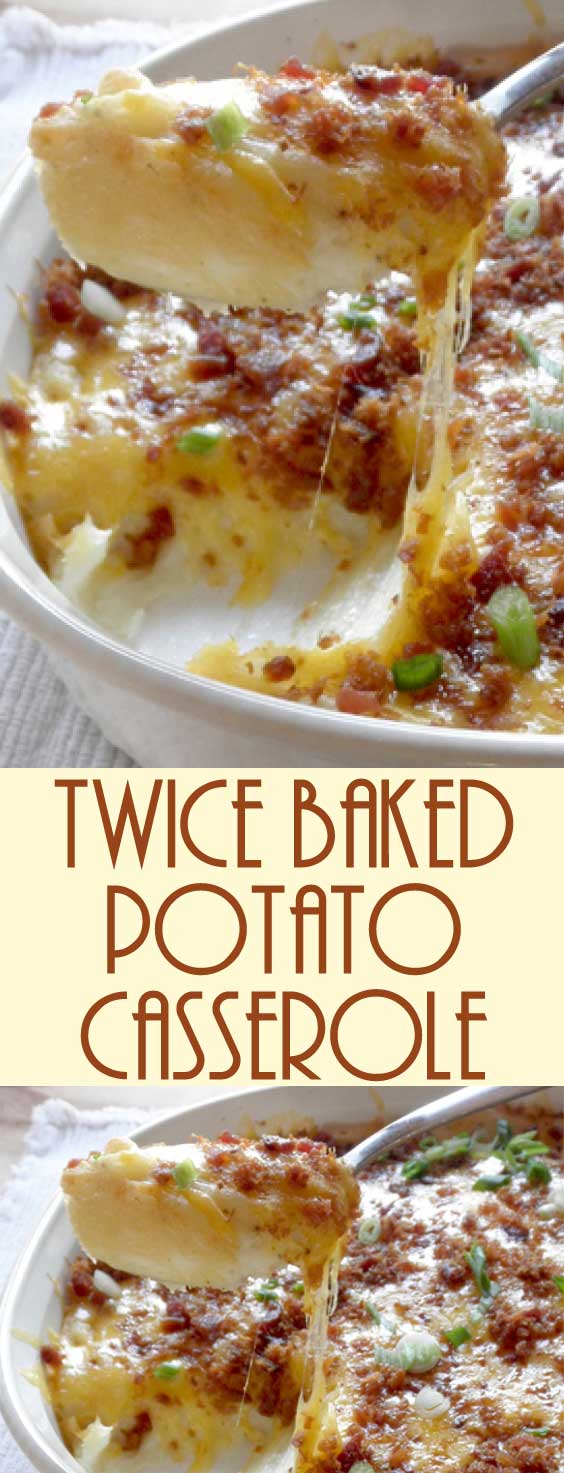 Twice Baked Potato Casserole